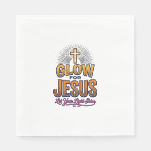 Gloei voor Jezus Laat je licht schijnen Christelij Servet