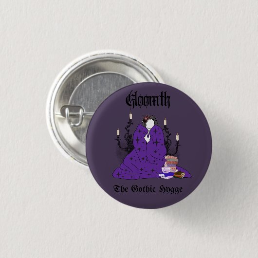 Gloomth - De Gothic Hygge Button (Voorkant /achterkant)
