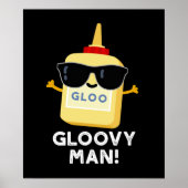 Gloovy Man Funny Super Glue Pun Dark BG Poster (Voorkant)