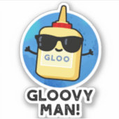 Gloovy Man Funny Super Glue Pun Sticker (Voorkant)