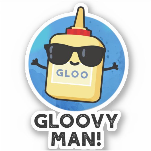 Gloovy Man Funny Super Glue Pun Sticker (Voorkant)