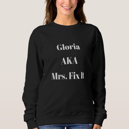 Gloria ook bekend als mevrouw Fit het Sarcastisc Trui (Voorkant)