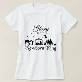 Glorie aan de pasgeboren koning Kerstmis T-Shirt