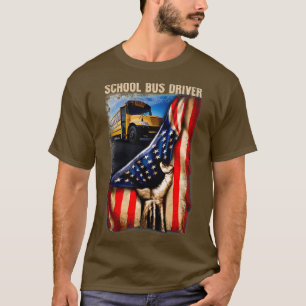 Glorious American School Bus Driver T-shirt