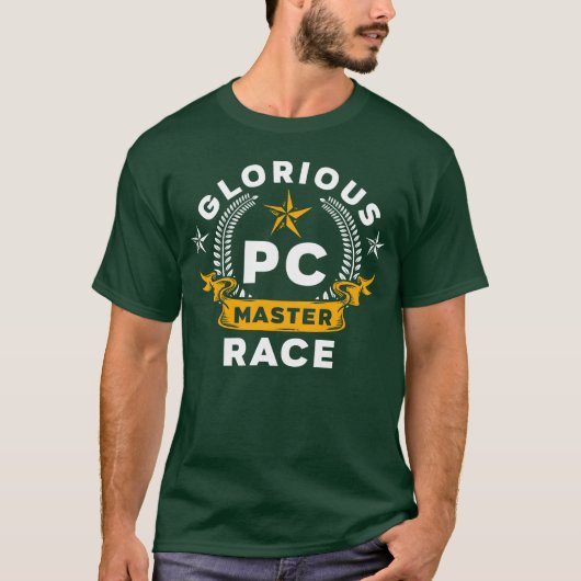 Glorious PC Master Race PC-gamingcomputerspellen f T-shirt (Voorkant)