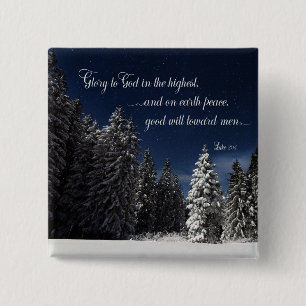 Glory aan God - Luke 2:14 Vierkante Button 5,1 Cm