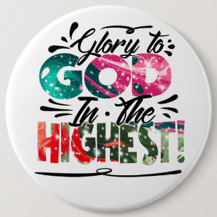 Glory aan God Ronde Button 6,0 Cm