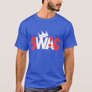 Glory King of Swag T-shirt