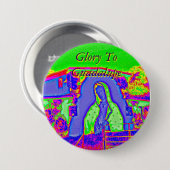 Glory naar Guadalupe Ronde Button 7,6 Cm (Voorkant /achterkant)