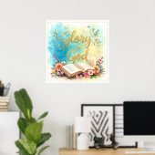 Glory to God - Inspirational artwork #2 Poster (Thuiskantoor)