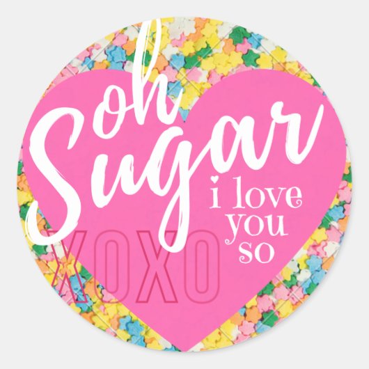 Glossy Sticker - Oh Sugar - Valentijnsdag (Voorkant)