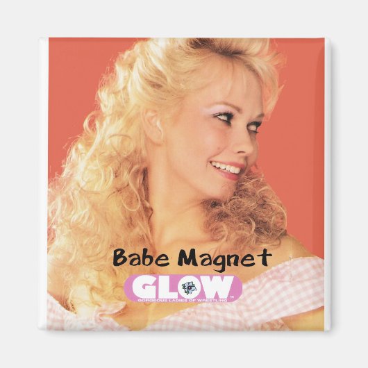 GLOW Babe Magnet (Voorkant)