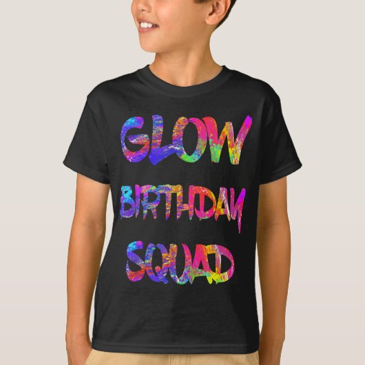 Glow Birthday Squad Glow Party 80s Group Party Tea T-shirt (Voorkant)