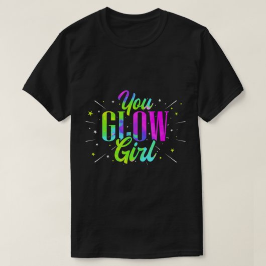 Glow Girl Funny Retro Neon Fluorescent Party W T-shirt (Design voorkant)