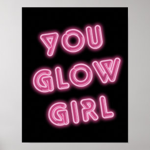 Glow Girl Hot Pink Typografie Poster