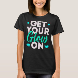 Glow Party 80s 90s Retro Theme Birthday 1 T-shirt