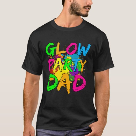 Glow Party Clothing Glow Party  Glow Party Dad T-shirt (Voorkant)