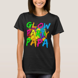 Glow Party Glow party Glow-partij T-shirt