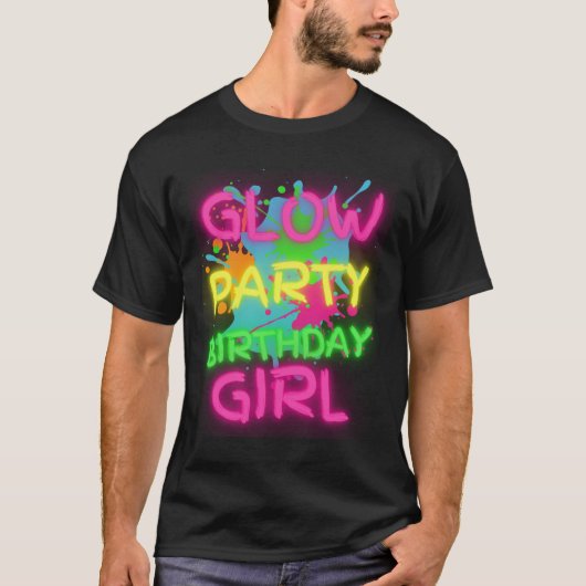 Glow Party Squad Birthday Girl Paint Splatter Glow T-shirt (Voorkant)