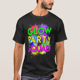 Glow Party Squad Halloween Costume Funny Colorful T-shirt