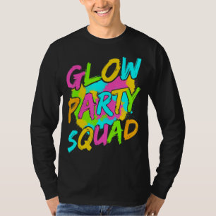 Glow Party Squad Laten we Glow Crazy 80s Retro Cos T-shirt