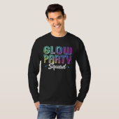 Glow Party Squad Lights Party Cute Party T-shirt (Voorkant volledig)