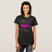 Glow Party Squad Neon Lights Partij 3 T-shirt (Voorkant volledig)