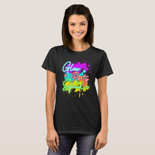 Glow Party Squad Paint Splatter Effect Let's Glow  T-shirt (Voorkant volledig)