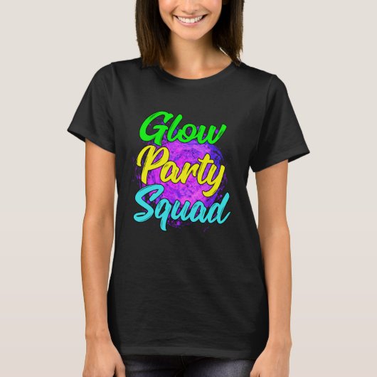 Glow Party Squad Party Cute Paint Splatter Tee T-shirt (Voorkant)