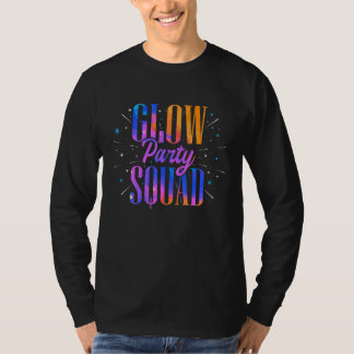 Glow Party Squad  Retro Party Wear T-shirt