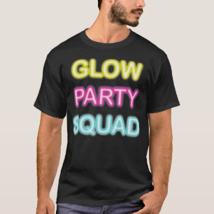 Glow Party Squad Shirt - Neon Glow Party Shirt Cla