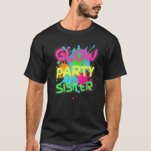 Glow Party Squad Zister Paint Splatter Glow T-shirt