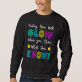 Glow Teachers Testing Day When U Show What You Kno Trui (Voorkant)