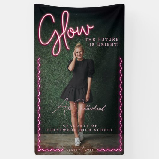 Glow The Future is een vrolijk roze neon Afstudere Spandoek (Verticaal)