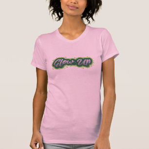 Glow up - Communicatie T-shirt