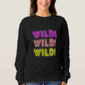 Glow Wild T-shirt Graphic Top (Voorkant)