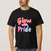 Glow with Pride - Stralend T-shirt (Voorkant)