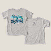 Glowing & Growing – Inspirerend peuter Shirt (Ontwerp Voorkant & Achterkant)