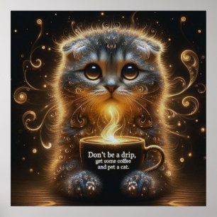 Glowing Kat Coffee Cure Poster