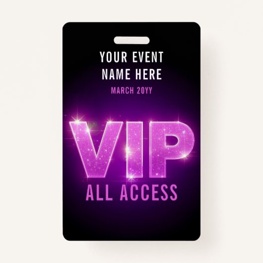 Glowing neon pink/purple VIP all access event Badge (Voorkant)
