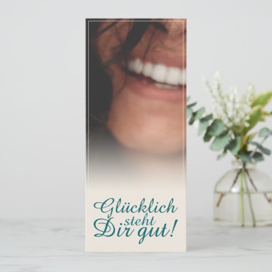 Glücklich steht Dir gut. (Staand voorkant)