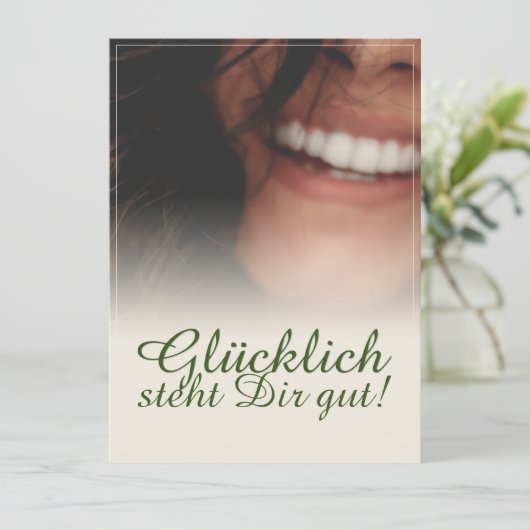 Glücklich steht Dir gut. (Staand voorkant)