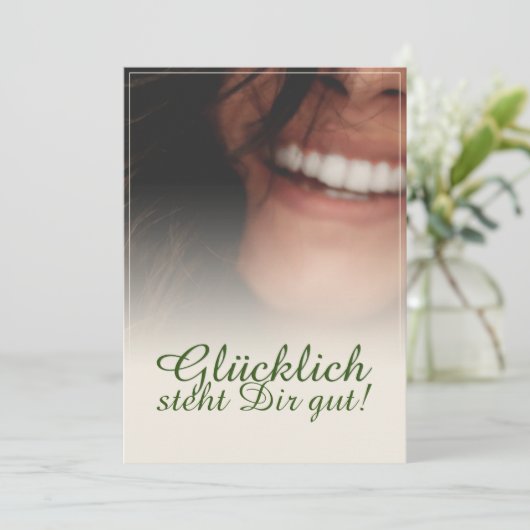 Glücklich steht Dir gut. (Staand voorkant)