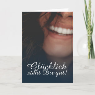 Glücklich steht Dir gut. - Blau Kaart