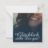 Glücklich steht Dir gut. - Blau Notitiekaartje (Voorkant)