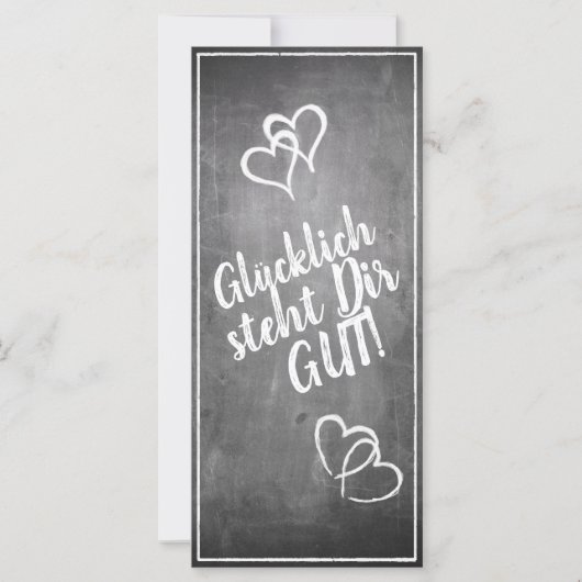 Glücklich steht Dir gut. - im Kreidetafelstil (Voorkant)
