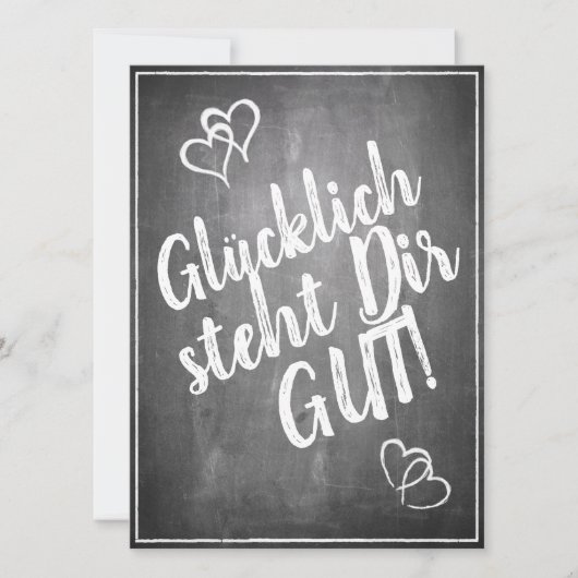 Glücklich steht Dir gut. - im Kreidetafelstil (Voorkant)