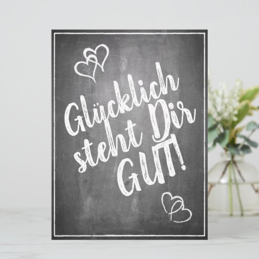 Glücklich steht Dir gut. - im Kreidetafelstil (Staand voorkant)