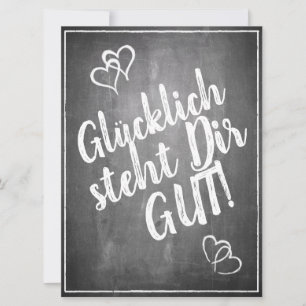 Glücklich steht Dir gut. - im Kreidetafelstil