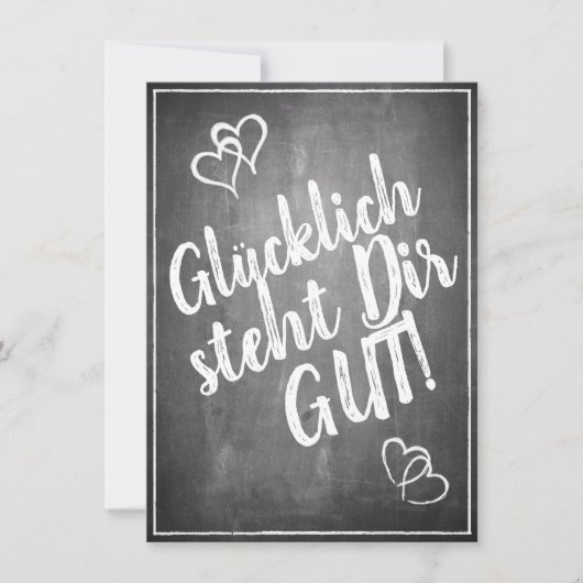 Glücklich steht Dir gut. - im Kreidetafelstil (Voorkant)